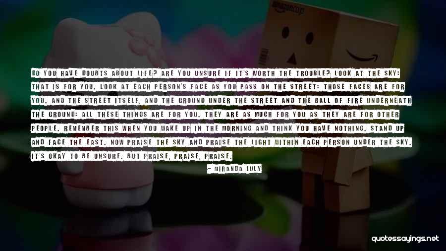 Morning Street Quotes By Miranda July Morning Street Quotes By Miranda July