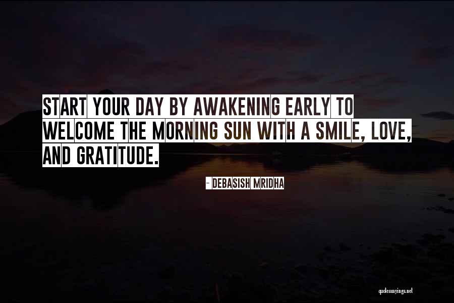 Morning Sun Love Quotes By Debasish Mridha