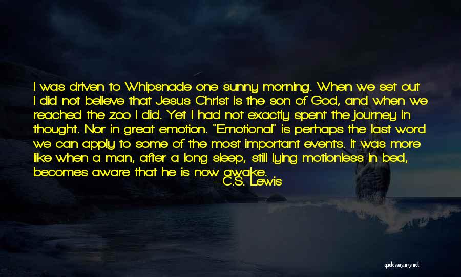 Morning Sunny Quotes By C.S. Lewis Morning Sunny Quotes By C.S. Lewis