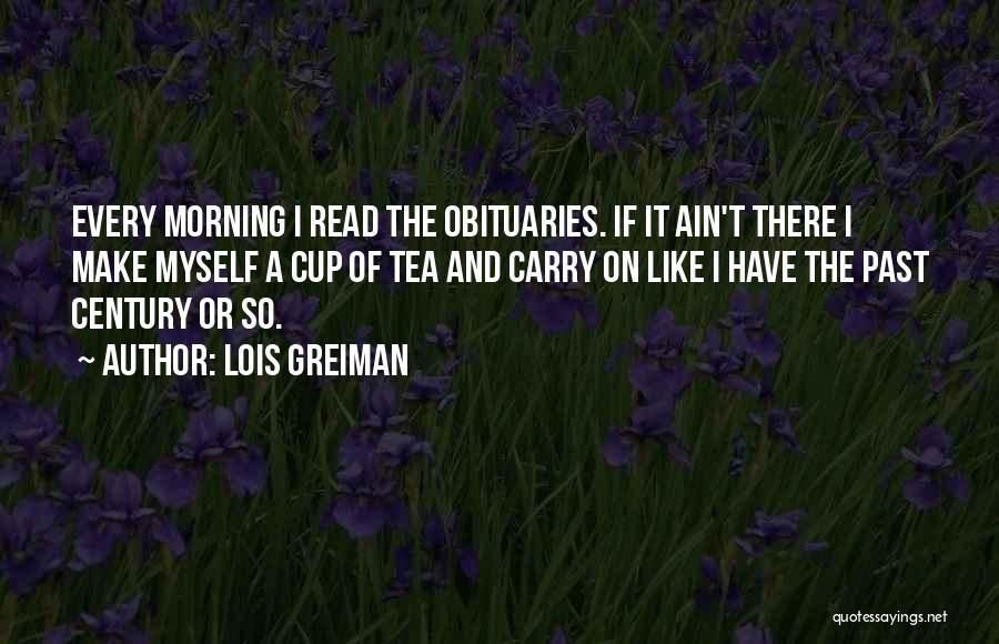 Morning Tea Quotes By Lois Greiman