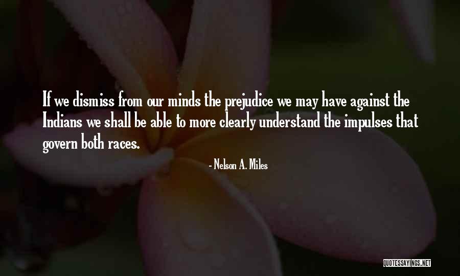 Morning Theft Quotes By Nelson A. Miles Morning Theft Quotes By Nelson A. Miles