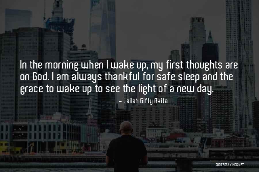 Morning Thoughts Quotes By Lailah Gifty Akita Morning Thoughts Quotes By Lailah Gifty Akita