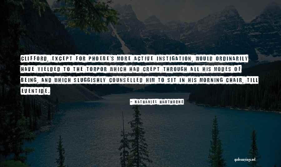 Morning To All Quotes By Nathaniel Hawthorne Morning To All Quotes By Nathaniel Hawthorne