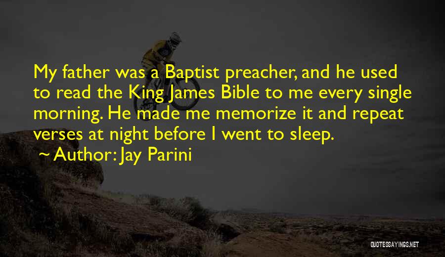 Morning Verses Quotes By Jay Parini