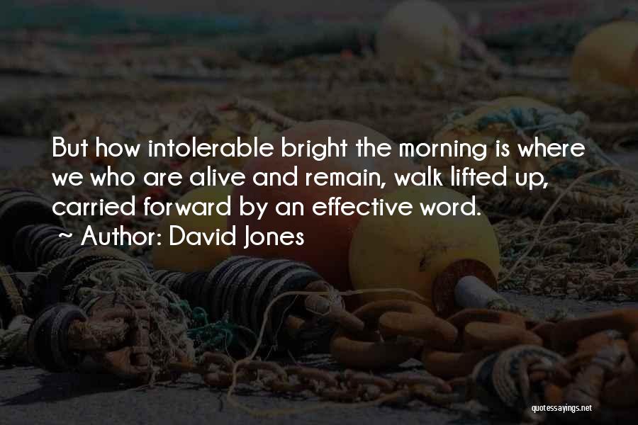 Morning Walk Quotes By David Jones