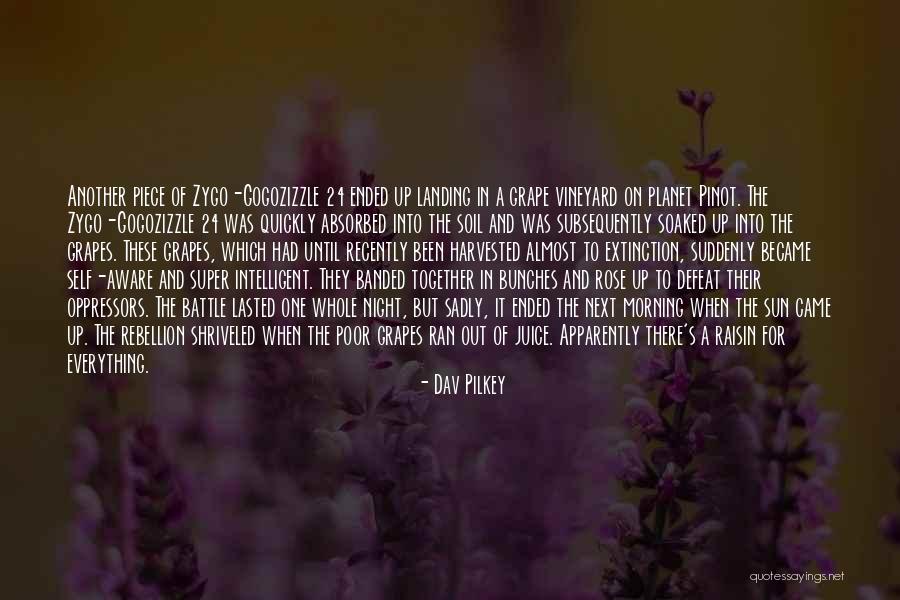 Morning Wine Quotes By Dav Pilkey Morning Wine Quotes By Dav Pilkey
