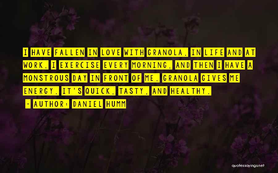 Morning With Love Quotes By Daniel Humm