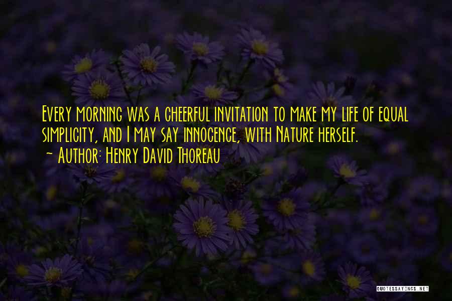 Morning With Nature Quotes By Henry David Thoreau