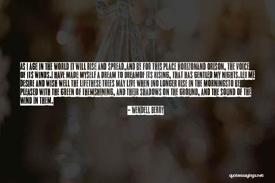 Mornings Are Made For Quotes By Wendell Berry Mornings Are Made For Quotes By Wendell Berry