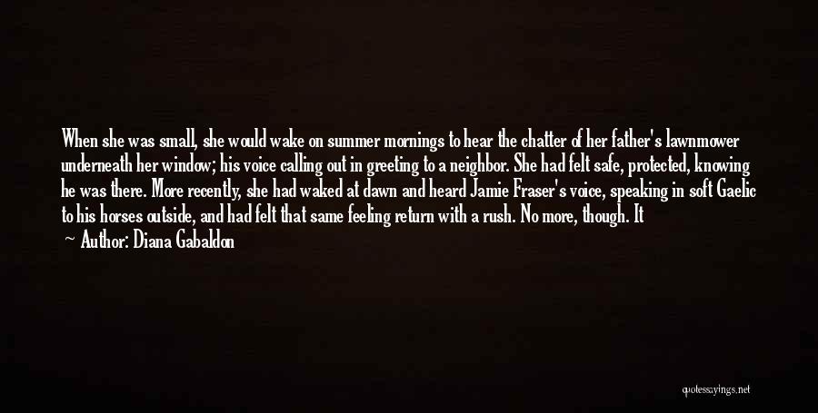 Mornings Quotes By Diana Gabaldon