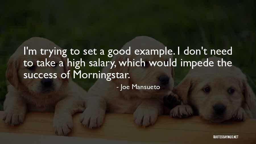 Morningstar Quotes By Joe Mansueto Morningstar Quotes By Joe Mansueto
