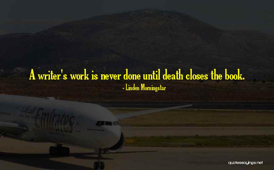 Morningstar Quotes By Linden Morningstar Morningstar Quotes By Linden Morningstar