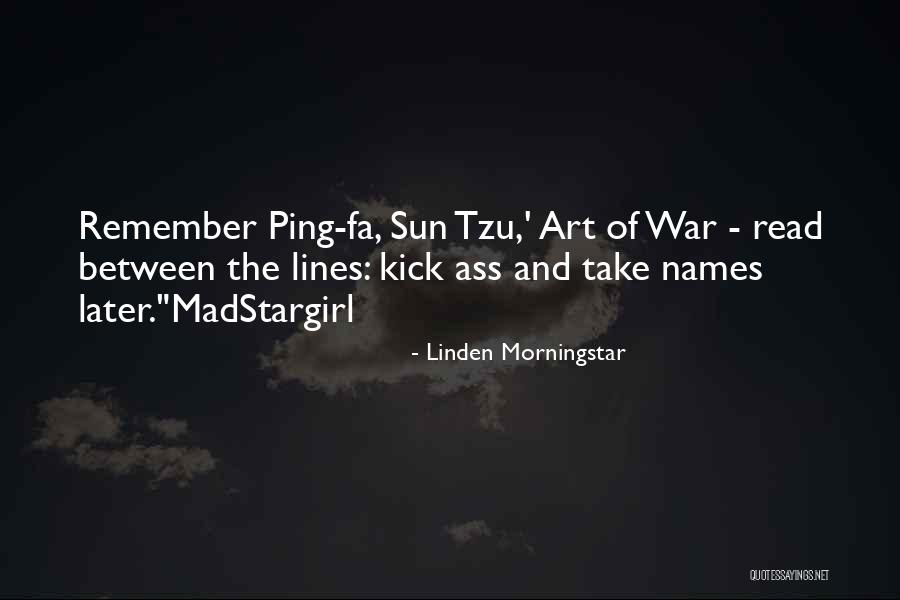 Morningstar Quotes By Linden Morningstar Morningstar Quotes By Linden Morningstar