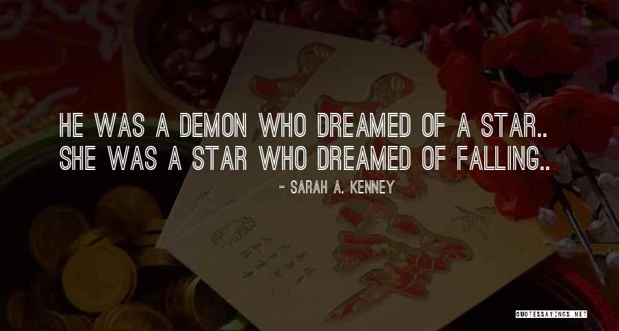 Morningstar Quotes By Sarah A. Kenney