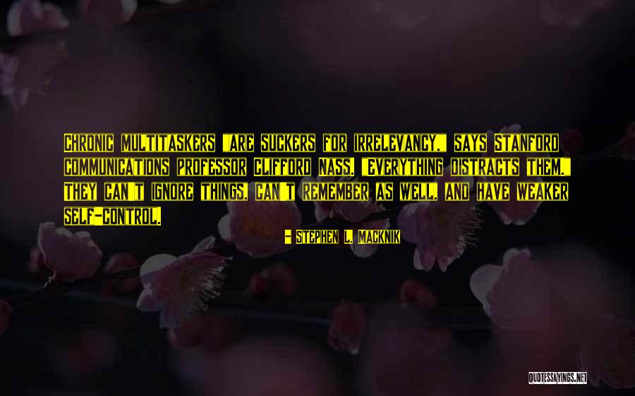 Mornstar Quotes By Stephen L. Macknik Mornstar Quotes By Stephen L. Macknik