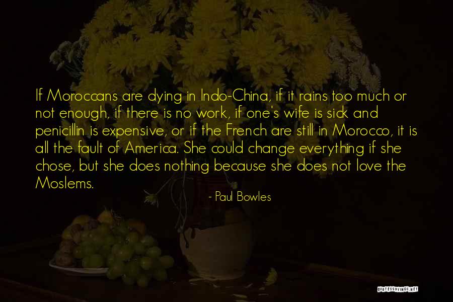 Moroccans Quotes By Paul Bowles Moroccans Quotes By Paul Bowles
