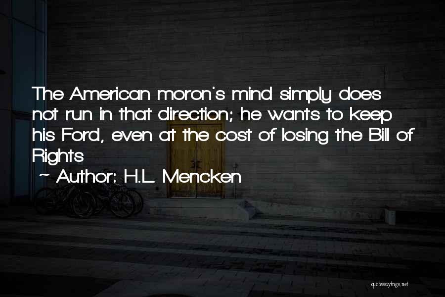 Moron Quotes By H.L. Mencken