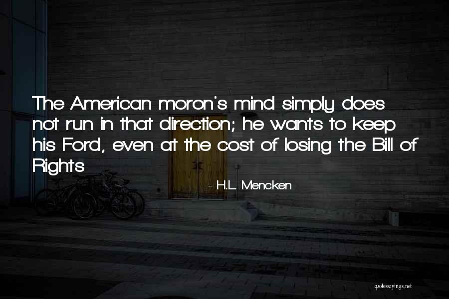 Moron Quotes By H.L. Mencken