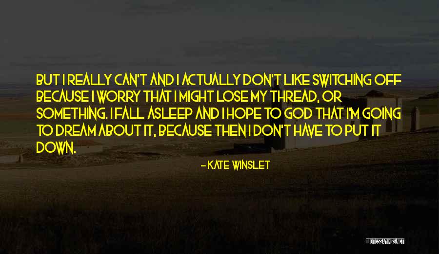 Moronicy Quotes By Kate Winslet Moronicy Quotes By Kate Winslet