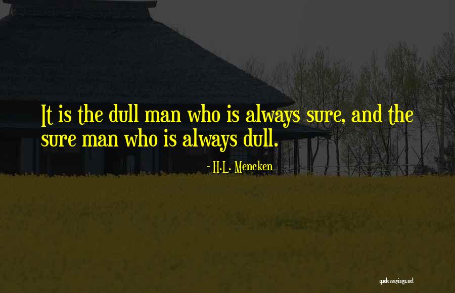 Moroso Performance Quotes By H.L. Mencken Moroso Performance Quotes By H.L. Mencken