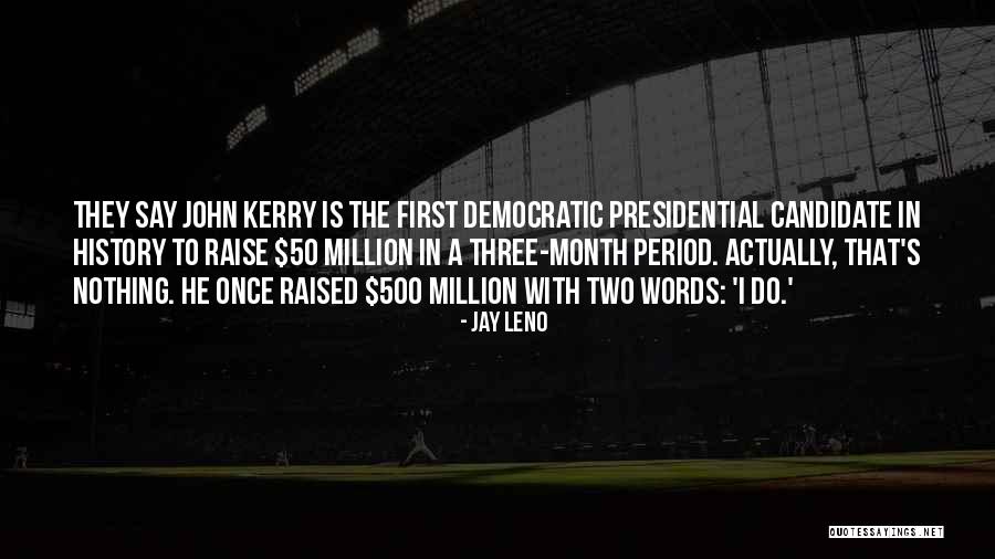 Moroto Giles Quotes By Jay Leno Moroto Giles Quotes By Jay Leno