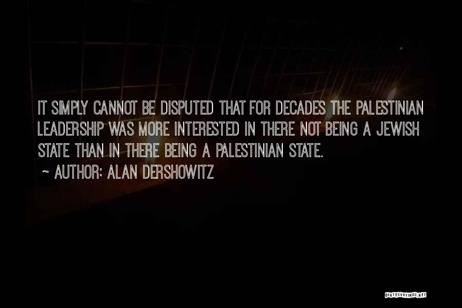 Morozoff Quotes By Alan Dershowitz
