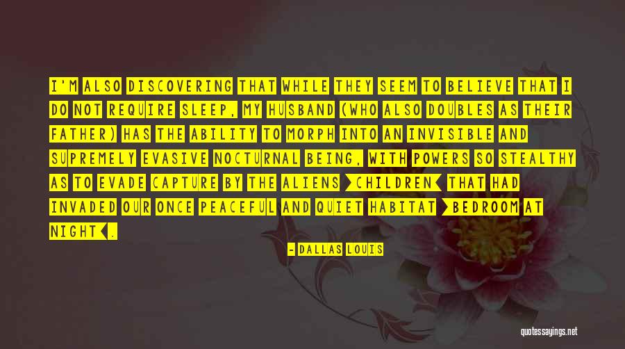 Morph Quotes By Dallas Louis Morph Quotes By Dallas Louis