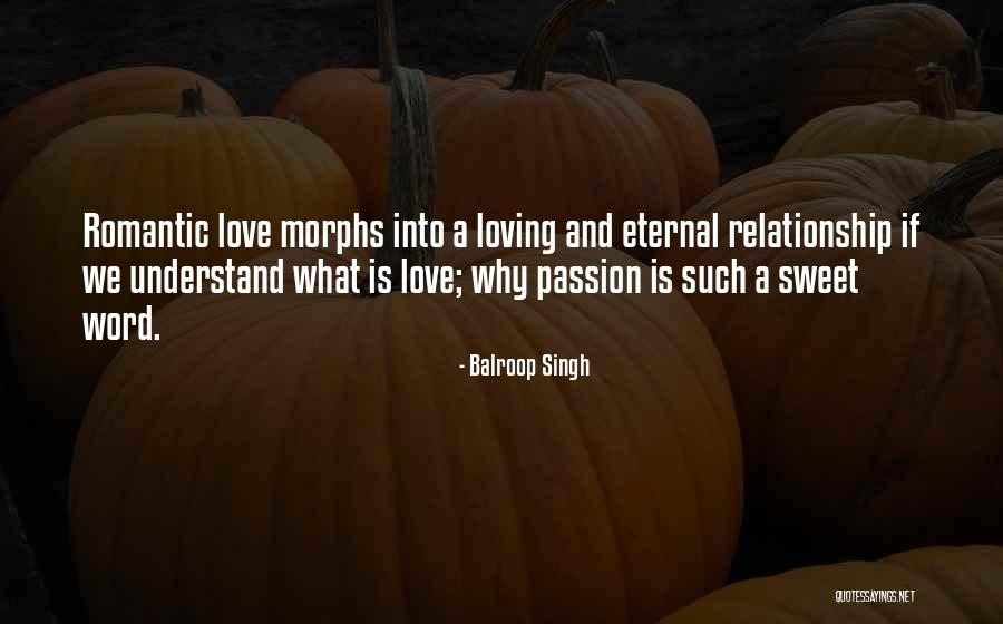 Morphs Quotes By Balroop Singh Morphs Quotes By Balroop Singh