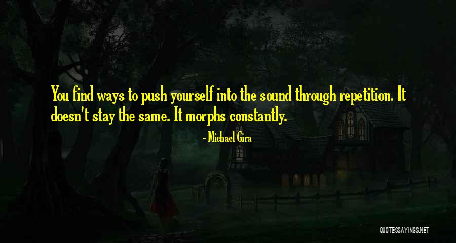 Morphs Quotes By Michael Gira Morphs Quotes By Michael Gira