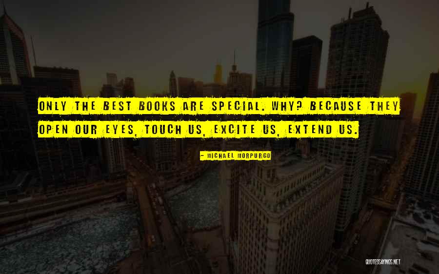 Morpurgo Books Quotes By Michael Morpurgo Morpurgo Books Quotes By Michael Morpurgo