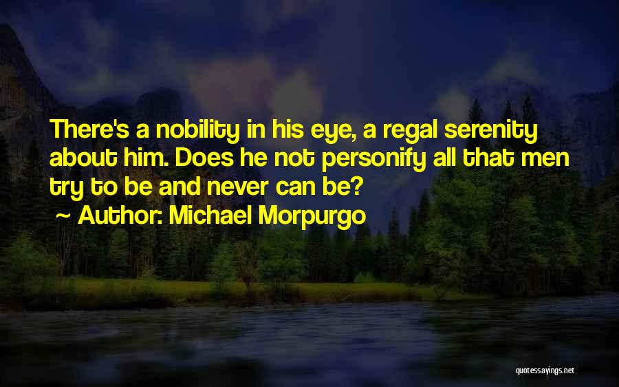 Morpurgo Quotes By Michael Morpurgo