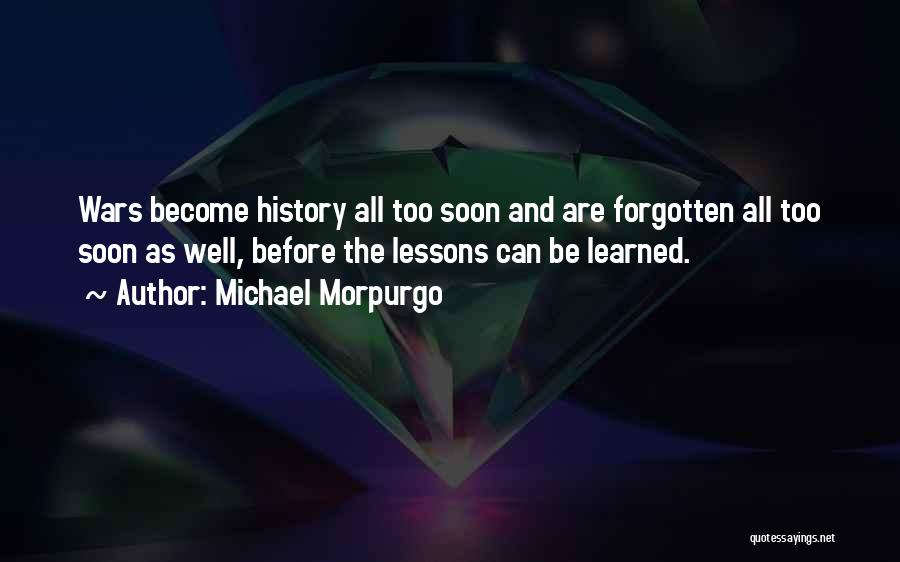 Morpurgo Quotes By Michael Morpurgo