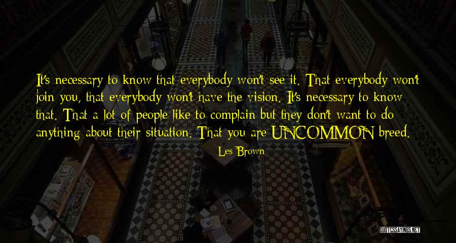 Morrall Company Quotes By Les Brown Morrall Company Quotes By Les Brown
