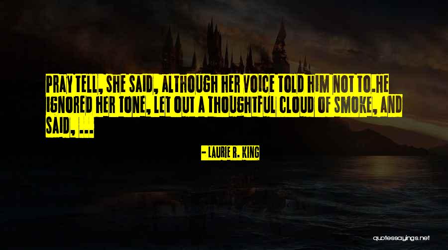 Morrants Quotes By Laurie R. King Morrants Quotes By Laurie R. King
