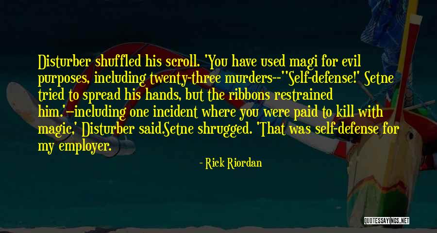 Morrants Quotes By Rick Riordan Morrants Quotes By Rick Riordan
