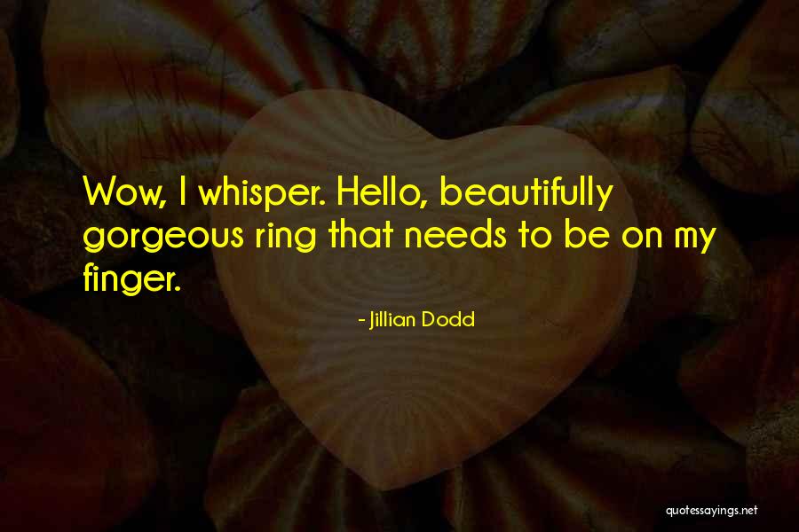 Morreene Quotes By Jillian Dodd Morreene Quotes By Jillian Dodd