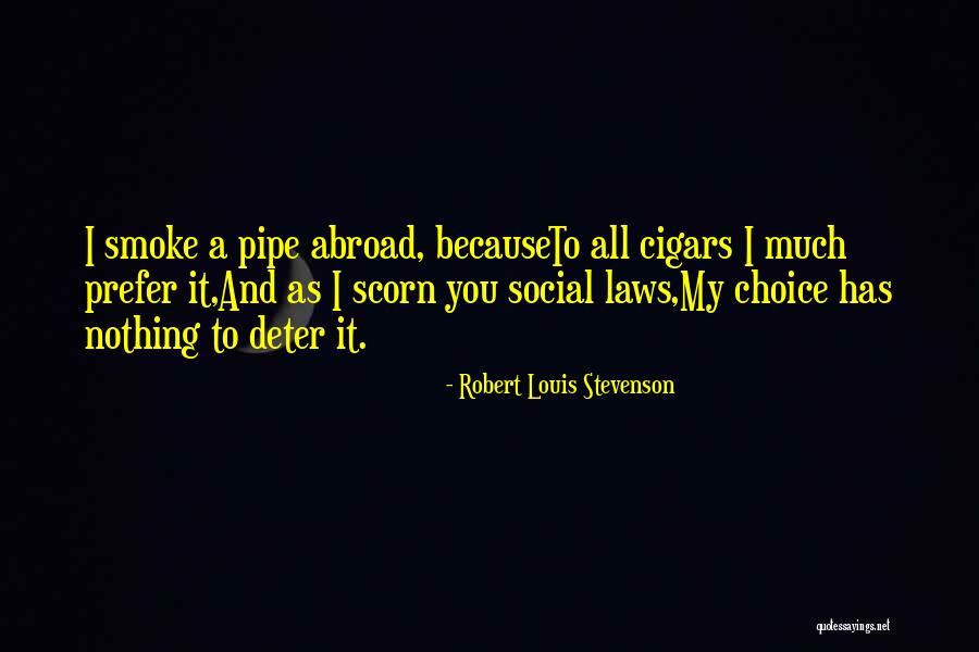Morres Quotes By Robert Louis Stevenson Morres Quotes By Robert Louis Stevenson