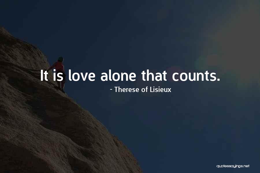 Morresi Viajes Quotes By Therese Of Lisieux Morresi Viajes Quotes By Therese Of Lisieux