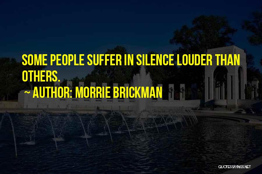 Morrie Brickman Quotes 317137