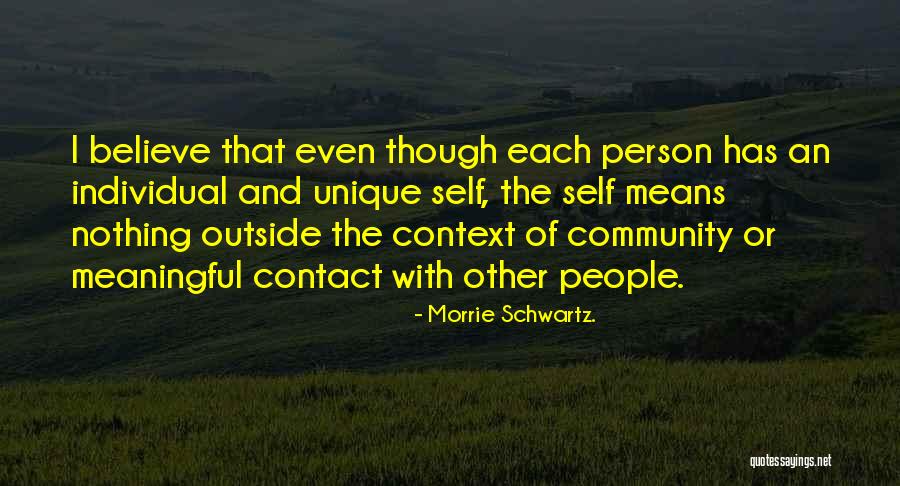 Morrie Schwartz. Quotes 1613326