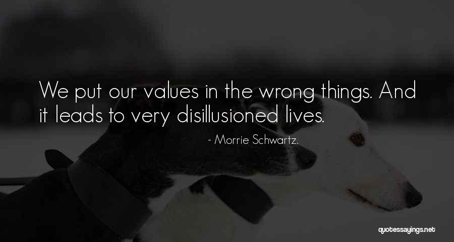 Morrie Tuesdays Quotes By Morrie Schwartz. Morrie Tuesdays Quotes By Morrie Schwartz.