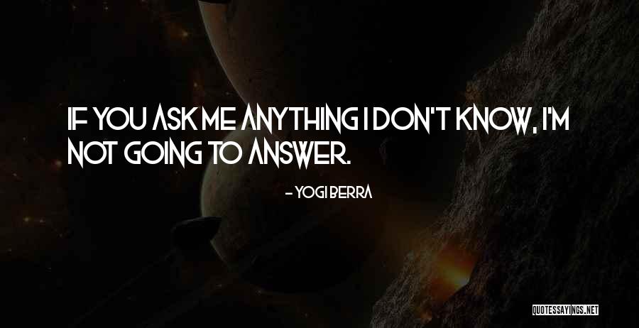 Morrigans Cave Quotes By Yogi Berra Morrigans Cave Quotes By Yogi Berra