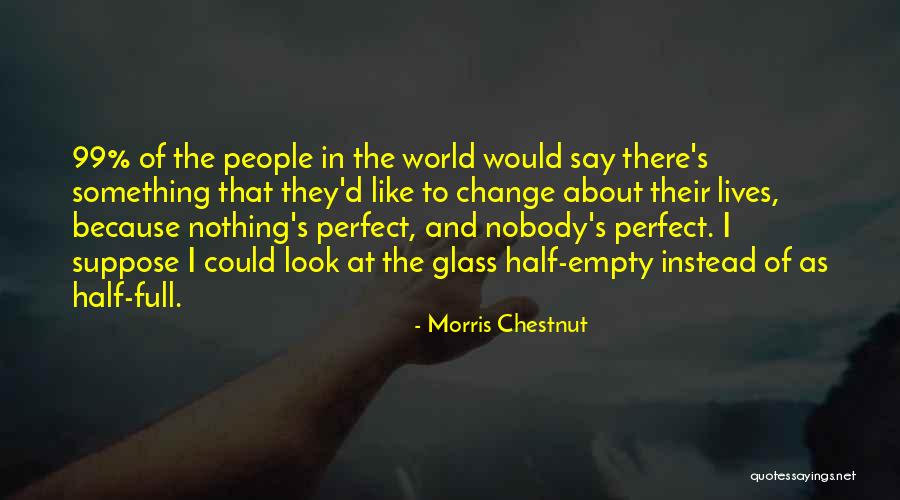 Morris Chestnut Quotes 2235510 Morris Chestnut Quotes 2235510