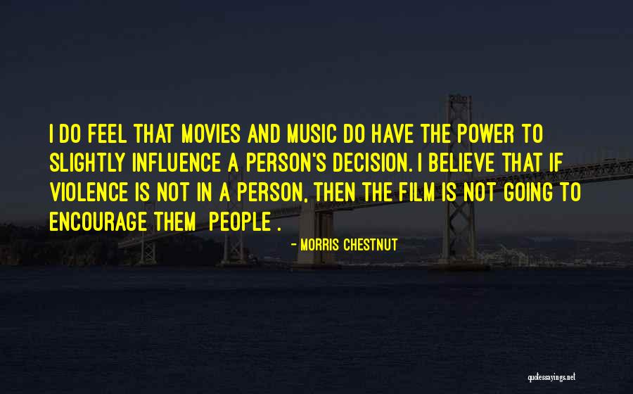 Morris Chestnut Quotes 555696 Morris Chestnut Quotes 555696