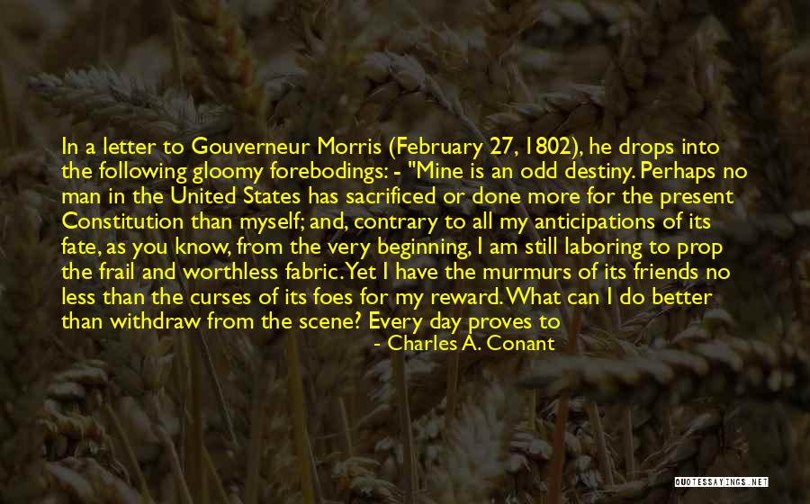 Morris Day Quotes By Charles A. Conant Morris Day Quotes By Charles A. Conant