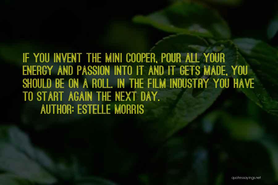 Morris Day Quotes By Estelle Morris