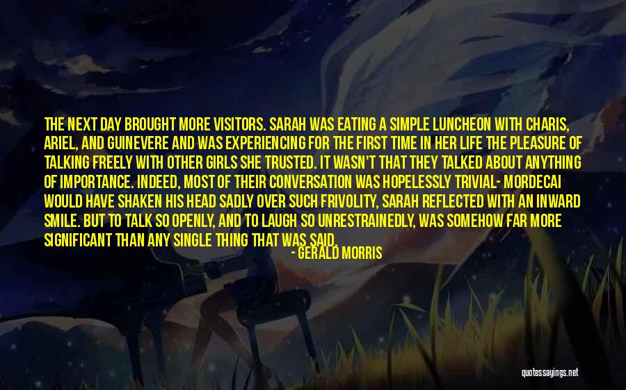 Morris Day Quotes By Gerald Morris Morris Day Quotes By Gerald Morris