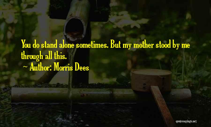 Morris Dees Quotes 431229