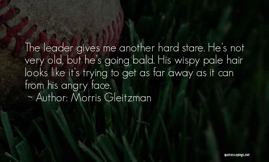 Morris Gleitzman Quotes 1374384