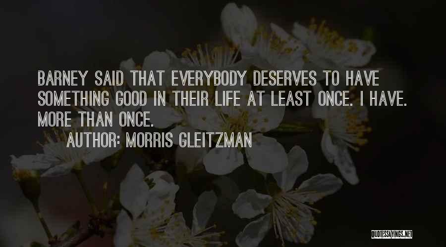 Morris Gleitzman Quotes 414806